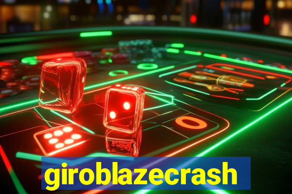 giroblazecrash