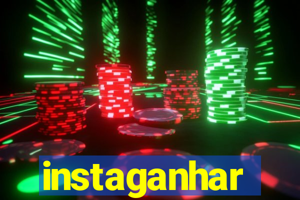 instaganhar