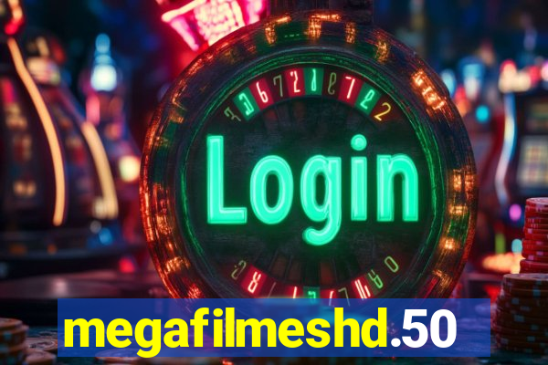 megafilmeshd.50