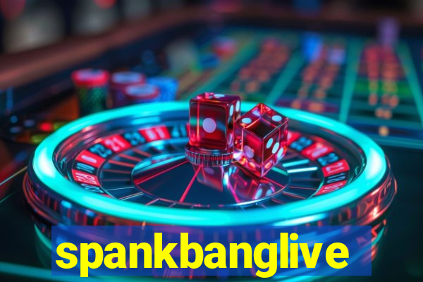 spankbanglive