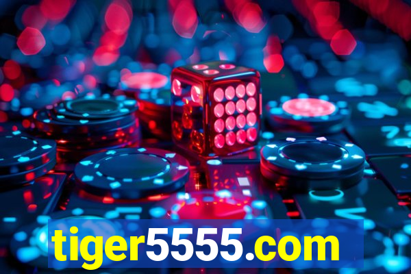 tiger5555.com